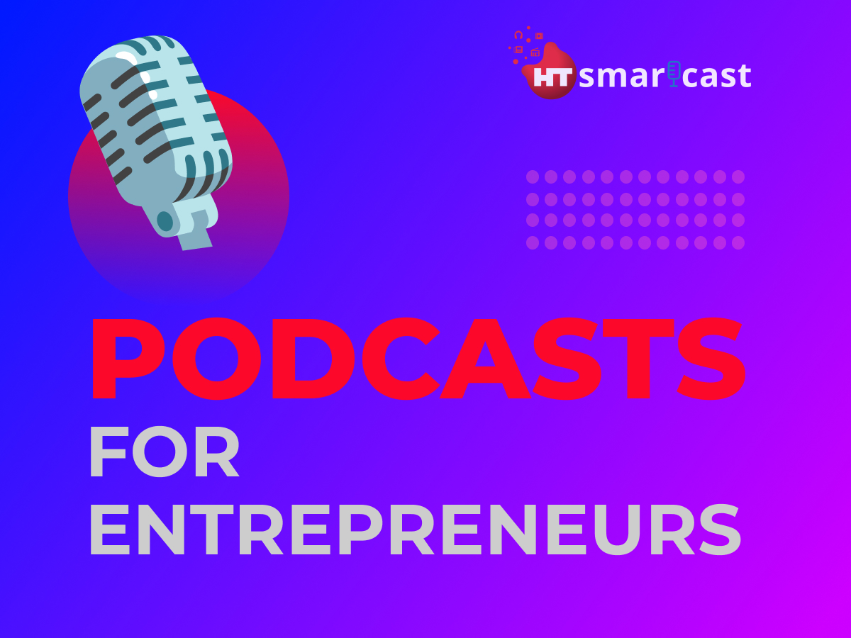 Startup, Business and Entrepreneurship Podcasts